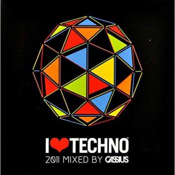 Cassius : I Love Techno 2011