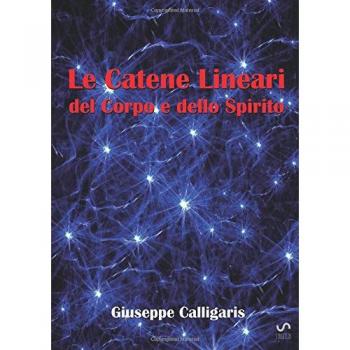 Le catene lineari del corpo e dello spirito