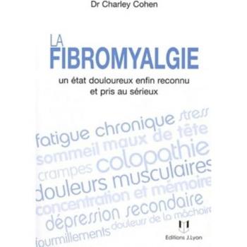 La fibromyalgie : Un état douloureux enfin reconnu et pris au sérieux