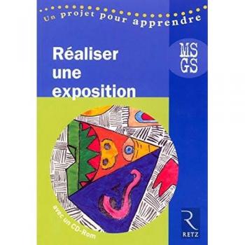 Réaliser une exposition MS-GS