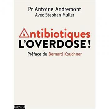 Antibiotiques : L'overdose