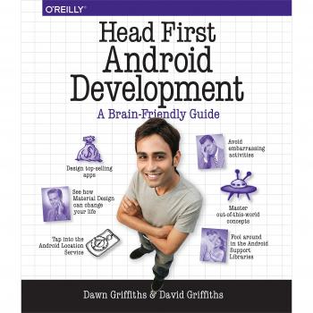 Head First Android Development: A Brain-Friendly Guide