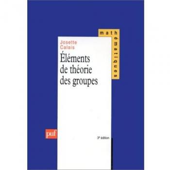Elements De Theorie Des Groupes