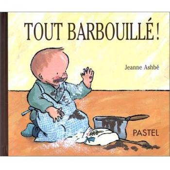 tout barbouille !