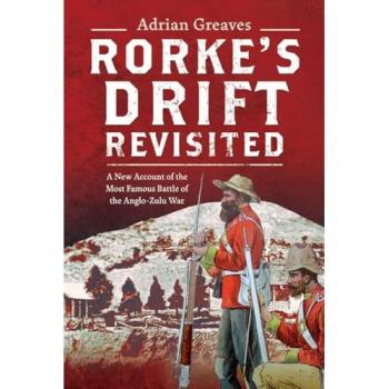 Adrian Greaves Rorke's Drift Revisited