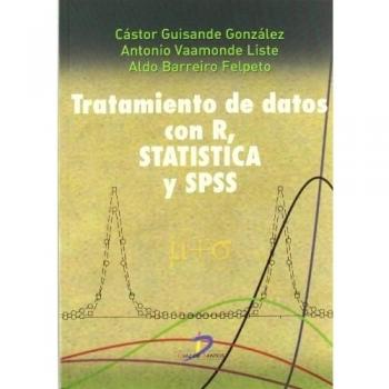 Tratamiento de datos con r. Statistica y spss