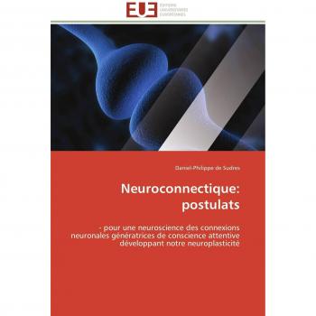 Neuroconnectique: postulats: