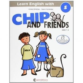 Chip and friends 5: de 7 a 8 años