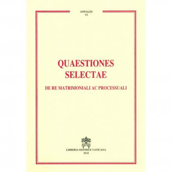 Quaestiones selectae de re matrimoniali ac processuali