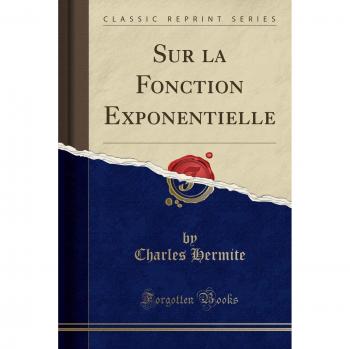 Sur La Fonction Exponentielle
