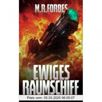 Ewiges Raumschiff (Der Ewige Krieg, Band 1)