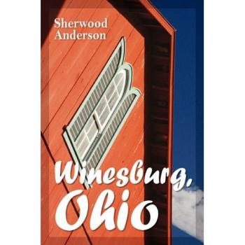Winesburg, Ohio