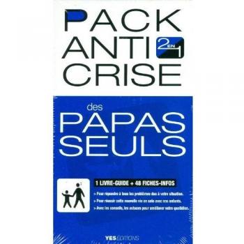 Pack anti crise des papas seuls