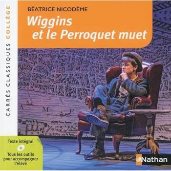 Wiggins Et Le Perroquet Muet