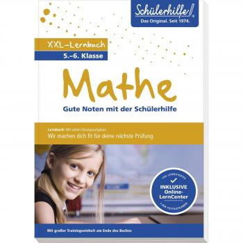 Xxl-Lernbuch Mathe 5./6. Klasse: Gute Noten Mit Der Schülerhilfe
