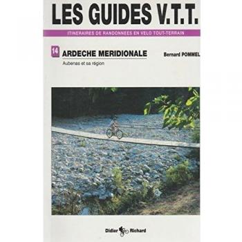 Ardèche méridionale, tome 1
