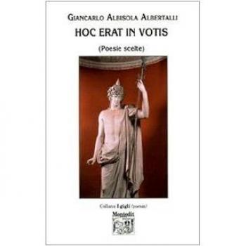 Hoc erat in votis