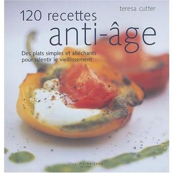 120 recettes anti-âge