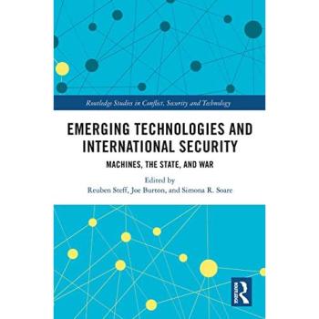 Emerging Technologies and International Security