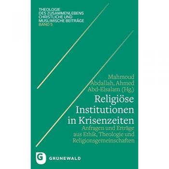 Religiöse Institutionen in Krisenzeiten