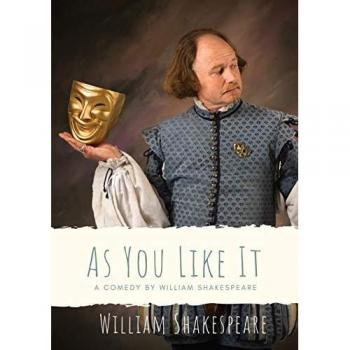 As You Like It: a pastoral comedy by William Shakespeare (1623)