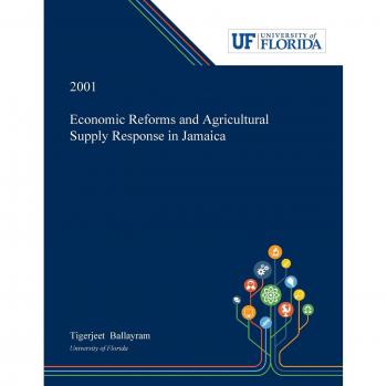 Economic Reforms and Agricultural Supply Response in Jamaica