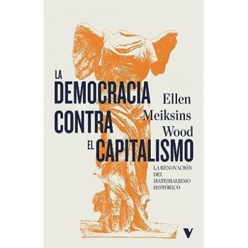Democracia Contra El Capitalismo
