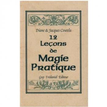 Douze lecons de magie pratique