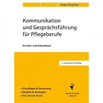 Kommunikation und Gesprächsführung für Pflegeberufe