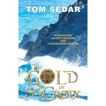 The Gold of St. Croix