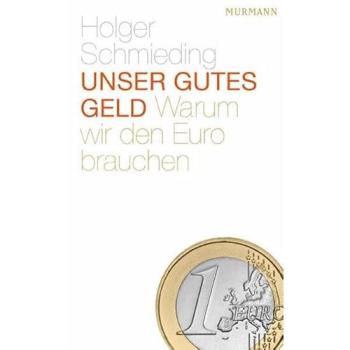 Unser gutes Geld | Holger Schmieding | Buch