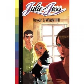Julie et Jess, Tome 6 : Retour à Windy Hill
