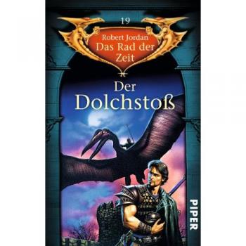 Robert Jordan Der Dolchstoß: Das Rad Der Zeit 19