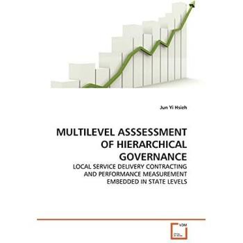 MULTILEVEL ASSSESSMENT OF HIERARCHICAL GOVERNANCE