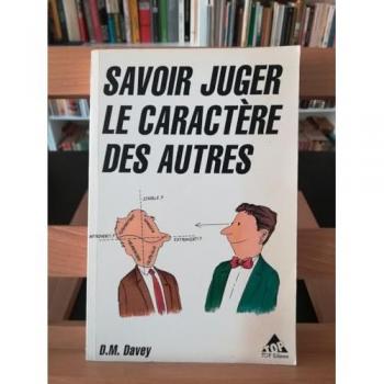 Savoir juger le caractère des autres