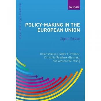 Policy-Making in the European Union (New European Union)