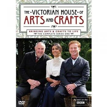 The Victorian House of Arts and Crafts BBC DVD