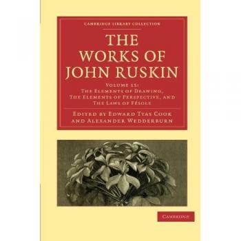 The Works of John Ruskin
