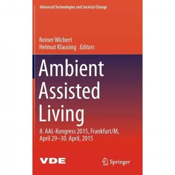 Ambient Assisted Living
