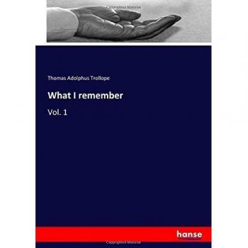 What I remember: Vol. 1