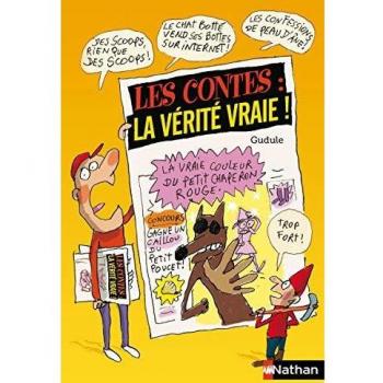 Les contes : la vérité !