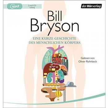 Bill Bryson Eine Kurze Geschichte Des Menschlichen Körpers