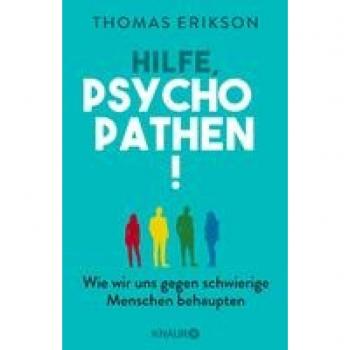 Hilfe Psychopathen!