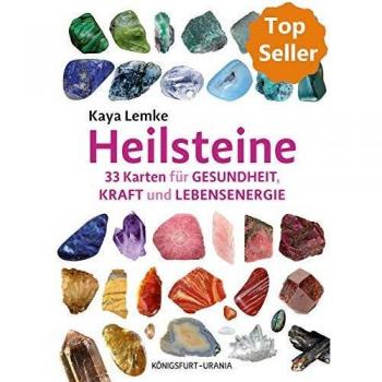 Heilsteine: Set mit Booklet und 33 Karten für Gesundheit, Kraft und Lebensenergie