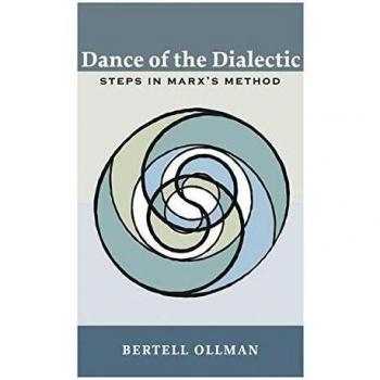 Dance of the Dialectic : STEPS IN MARX'S METHOD