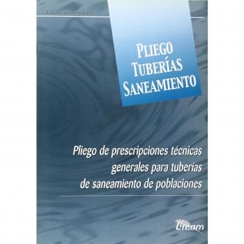 Pliego Tuberías Saneamiento.(Prescripciones Técnicas Generales Para Tuberías De Saneamiento De Poblaciones).