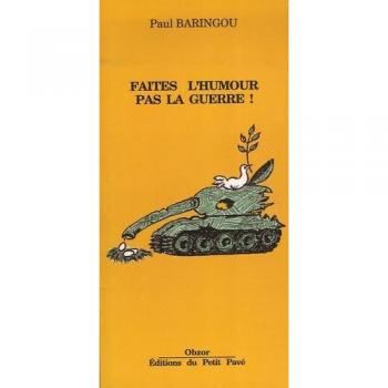 Faites l'humour, pas la guerre !
