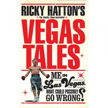 Ricky Hatton's Vegas Tales