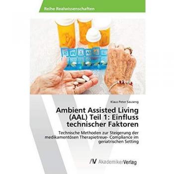Ambient Assisted Living