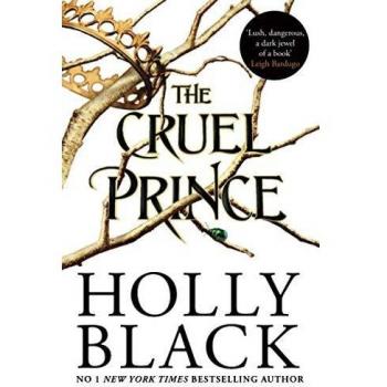 The Cruel Prince (The Folk of the Air)